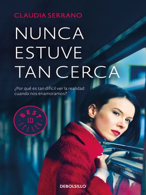 cover image of Nunca estuve tan cerca